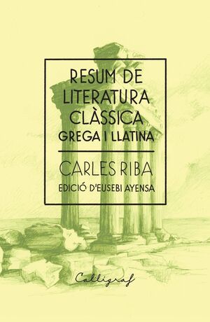 RESUM DE LITERATURA CLÀSSICA