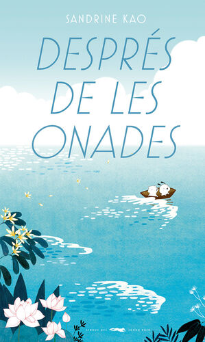 DESPRÉS DE LES ONADES
