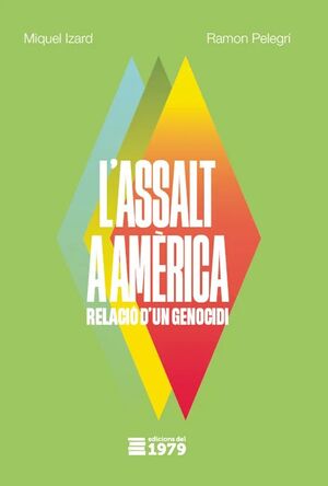 L'ASSALT A AMÈRICA