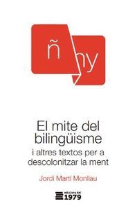 EL MITE DEL BILINGUISME