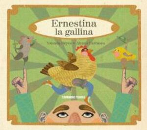 ERNESTINA LA GALLINA