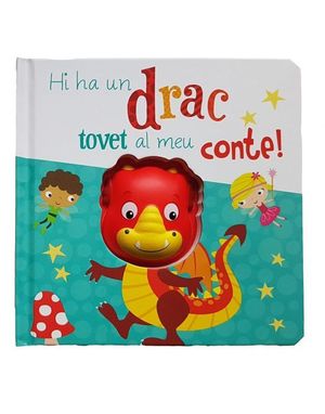 LLIB. AMB SQUISHI - HI HA UN DRAC TOVET AL MEU CONTE!