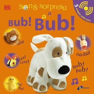 SONS SORPRESA - BUB, BUB