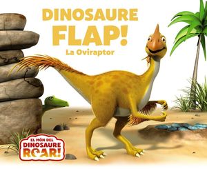 DINOSAURE FLAP! OVIRAPTO