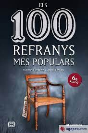 ELS 100 REFRANYS MÉS POPULARS