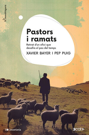 PASTORS I RAMATS:RETRATS D´OFICI DESAFIA