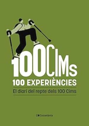 100 CIMS. 100 EXPERIÈNCIES