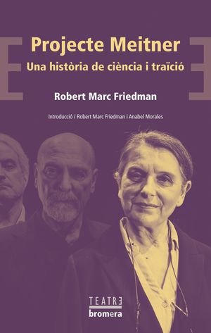 PROJECTE MEITNER UNA HISTORIA DE CIENCIA I TRAICIO