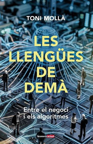 LES LLENGÜES DE DEMÀ