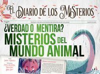 ¿VERDAD O MENTIRA? MISTERIOS DEL MUNDO ANIMAL