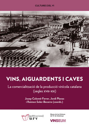 VINS, AIGUARDENTS I CAVES