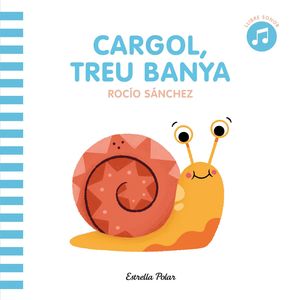 CANÇONS: CARGOL, TREU BANYA