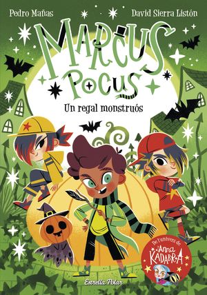 MARCUS POCUS 02: UN REGAL MONSTRUÓS