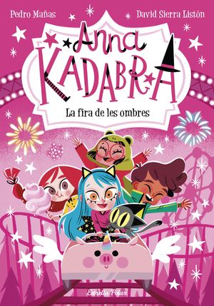 ANNA KADABRA 11: LA FIRA DE LES OMBRES