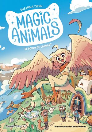 MAGIC ANIMALS 01: EL PODER DE L'AMULET