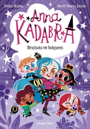 ANNA KADABRA 12: BRUIXOTS EN BOLQUERS