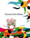 EL SOMNI D´EN MATEU