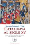 CATALUNYA AL SEGLE XV