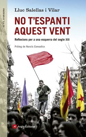 NO T'ESPANTI AQUEST VENT