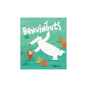 BENVINGUTS