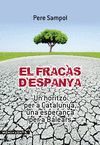 EL FRACÀS DESPANYA