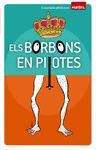ELS BORBONS AMB PILOTES