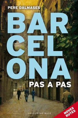 BARCELONA PAS A PAS