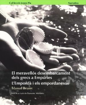 EL MERAVELLÓS DESEMBARCAMENT DELS GREC A EMPÚRIES.
