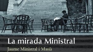 LA MIRADA MINISTRAL