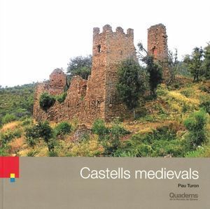 CASTELLS MEDIEVALS