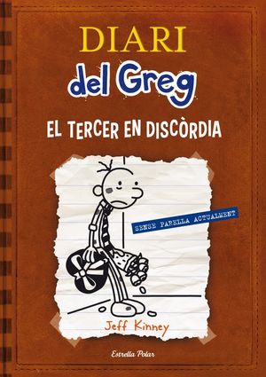 DIARI DEL GREG 07: EL TERCER EN DISCÒRDIA