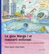 LA GATA MARGA I EL MASCARÓ ENFONSAT - CAT