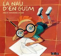 LA NAU D'EN GUIM