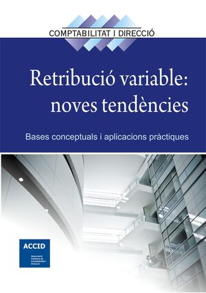 RETRIBUCIÓ VARIABLE: NOVES TENDÈNCIES