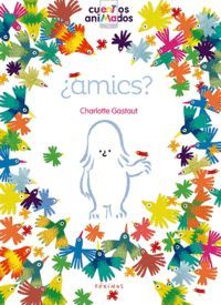 AMICS? - CONTES ANIMATS