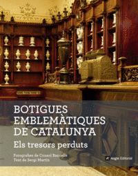 BOTIGUES EMBLEMÀTIQUES DE CATALUNYA. ELS TRESORS P