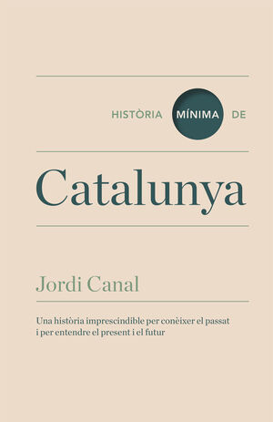 HISTÒRIA MÍNIMA DE CATALUNYA  CATALÀ