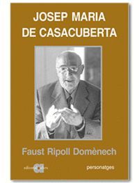JOSEP MARIA DE CASACUBERTA