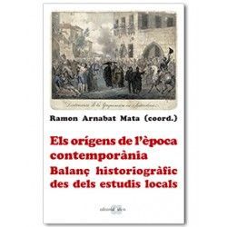 ELS ORÍGENS DE L'ÈPOCA CONTEMPORÀNIA