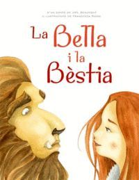 LA BELLA I LA BÈSTIA