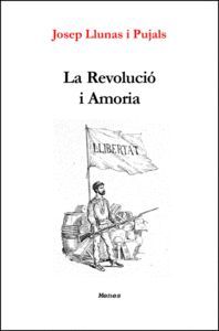 LA REVOLUCIÓ I AMORIA