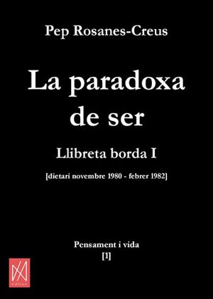 LA PARADOXA DE SER