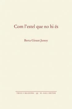 COM L'ESTEL QUE NO HI IS