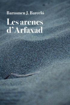 ARENES D'ARFAXAD, LES