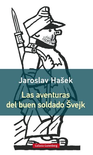 LAS AVENTURAS DEL BUEN SOLDADO SVEJK- RÚSTICA