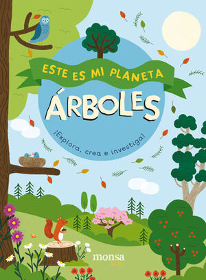 ESTE ES MI PLANETA  ÁRBOLES