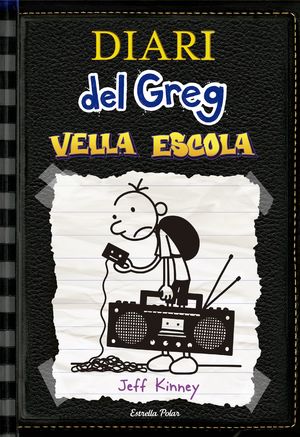 DIARI DEL GREG 10. VELLA ESCOLA