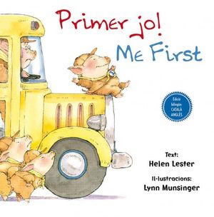 PRIMER JO! / ME FIRST (BILINGÜE)