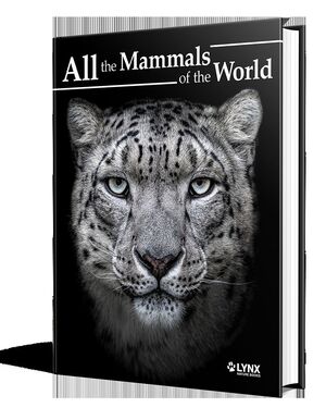 ALL THE MAMMALS OF THE WORLD