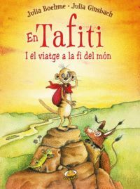 EN TAFITI I EL VIATGE A LA FI DEL MÓN